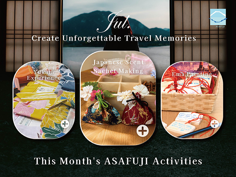 Asafuji July Activities